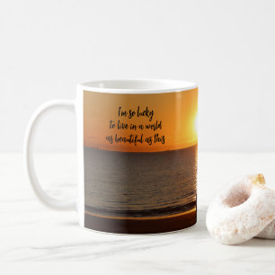 "A World as Beautiful as This" Coffee Mug