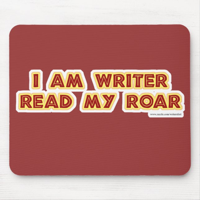 A Writer's Roar Mousepad (Front)
