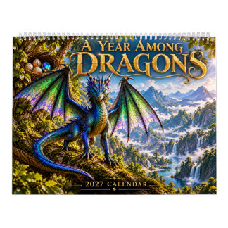A Year Among Dragons Calendar
