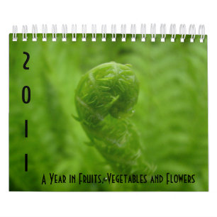 A Year in Fruits, Vegetables and Flowers Calendar