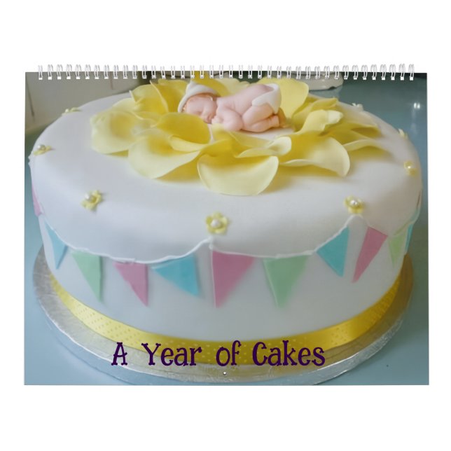A Year of Cakes  Calendar (Cover)