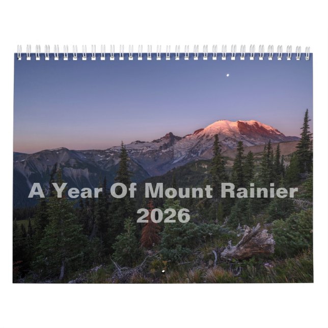 A Year Of Mount Rainier 2026 Wall Calendar (Cover)
