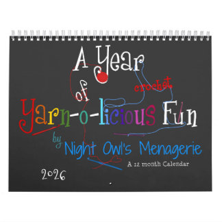 A Year of Yarn-o-licious Crochet Fun Calendar