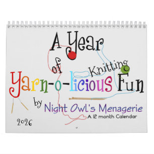 A Year of Yarn-o-licious Knitting Fun Calendar