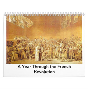 A Year Through the French Revolution Calendar