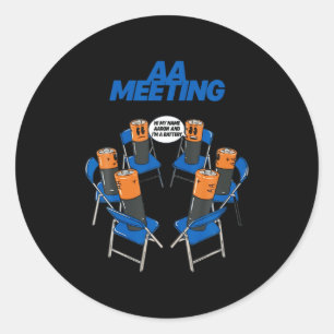 Aa Meeting Battery Funny Sarcastic Humor  Classic Round Sticker