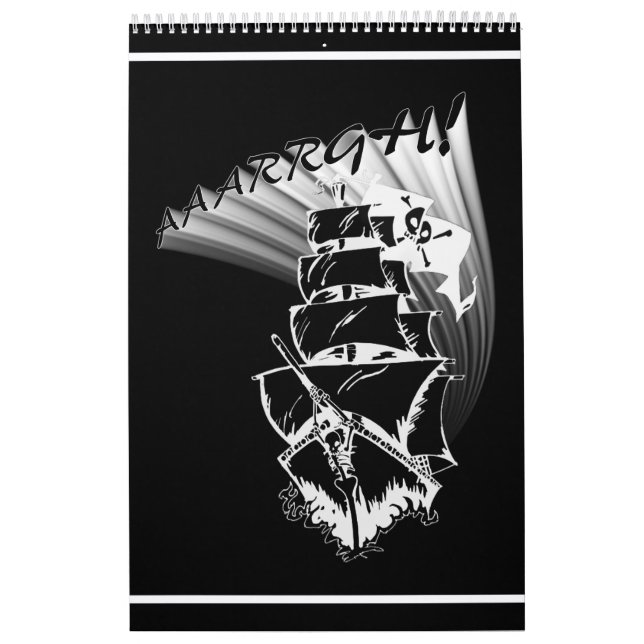 AAAARGH! It be a Pirate Ship! Calendar (Cover)
