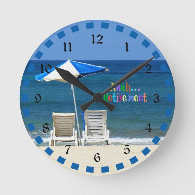 Aaah...retirement, a day at the beach round clock (Front)