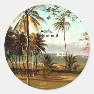 Aaah...Retirement, Florida Scene, Classic Round Sticker