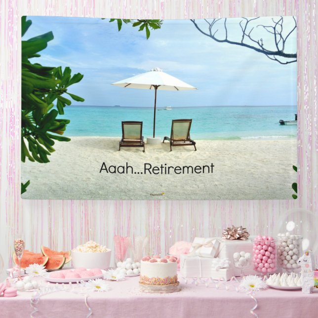 Aaah...Retirement, popular design, Banner (Party)