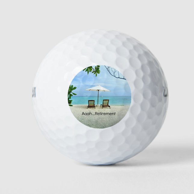 Aaah...Retirement, relaxing at the beach Golf Balls (Front)