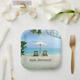 Aaah retirement...relaxing at the beach, paper plate