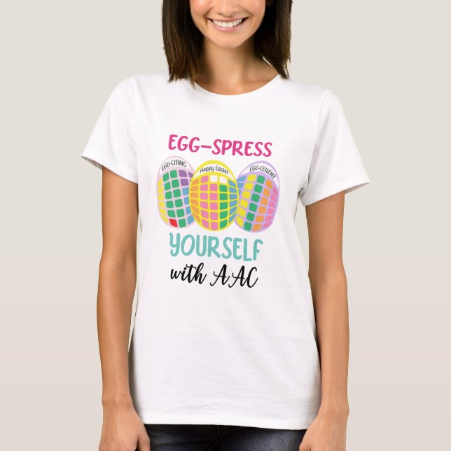 AAC shirt 'EGG-spress yourself' Easter egg design (Front)