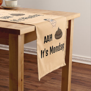 AAh S&%# It's Monday Table Runner