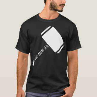 AAhAhhhAh T-Shirt
