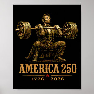 Aamerica 250 1776 2026 16th President Gym Poster