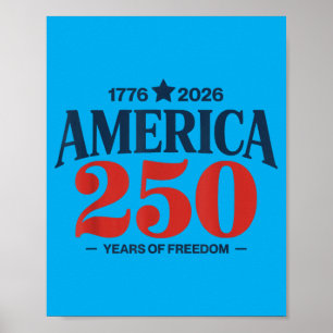 Aamerica 250 Years Of Dom Patriotic Poster