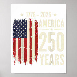 Aamerica 250th Anniversary 1776 2026 Usa Flag Dom Poster