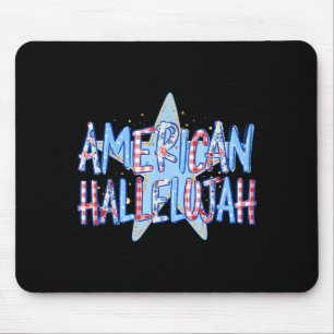 Aamerica Hallelujah Aamerican 250 Years Men Women Mouse Pad