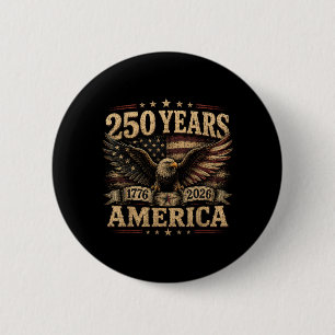 Aamerica Retro 250 Years 250th Anniversary Usa 6 Cm Round Badge