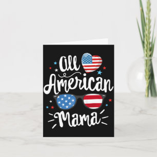 Aamerican Mama Women Aamerican Flag 4th Of July Card