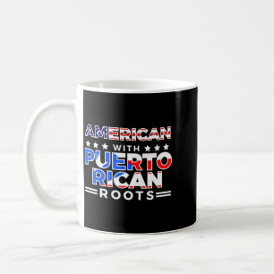 Aamerican With Puerto Rican Roots Coffee Mug