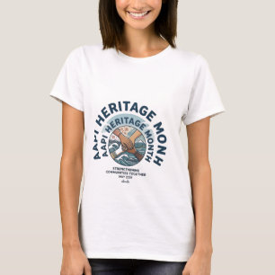 AAPI Heritage Month 2026 Power in Unity Graphic T- T-Shirt