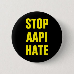 AAPI Stop Asian Hate 6 Cm Round Badge