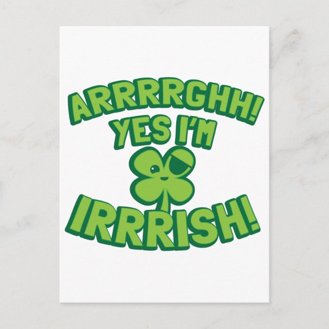 AARGHH YES I'm IRISH with a pirate SHAMROCK Postcard (Front)