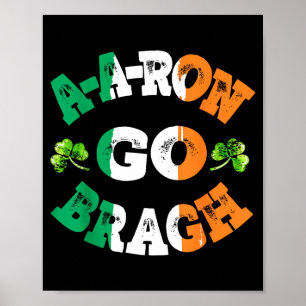 Aaron Erin Go Bragh Shamrock St.patrick's Day  Poster