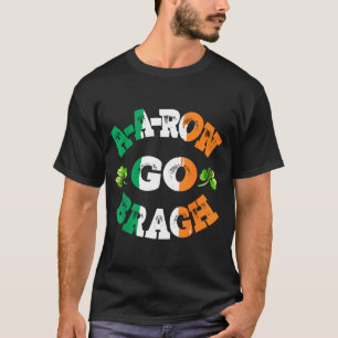 Aaron Erin Go Bragh Shamrock St.patrick's Day  T-Shirt