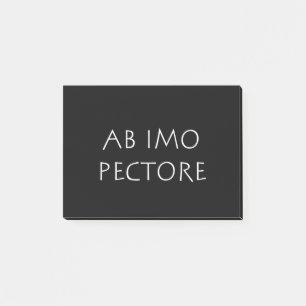Ab imo pectore post-it notes