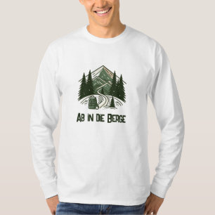 Ab in die Berge – Naturverbundenes Outdoor T-Shirt
