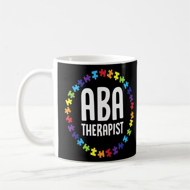 Aba Therapist Mentoring Behaviour Analyst Autism T Coffee Mug (Left)