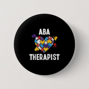 Aba Therapist Training Behaviour Analyst Autism Th 6 Cm Round Badge