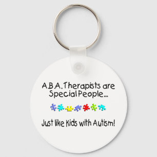 ABA Therapists Are Special People Key Ring