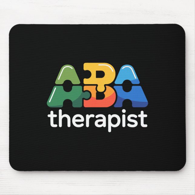Aba Therapy Applied Behaviour Analysis Analyst Aba Mouse Pad (Front)
