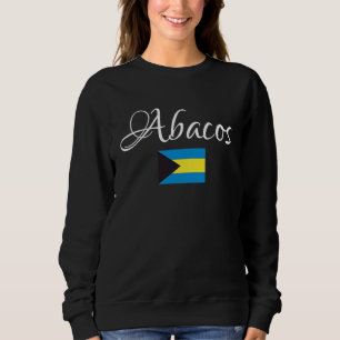 Abacos, National Flag of the Bahamas 1 Sweatshirt