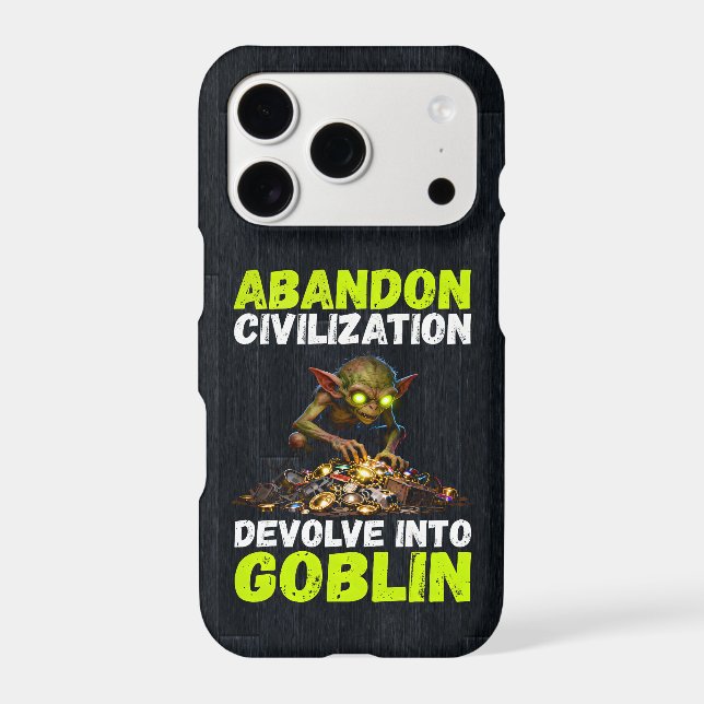 Abandon Civilization Devolve Into Goblin Funny (Back)