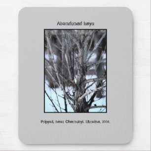 Abandoned keys, Chernobyl. Mouse Pad
