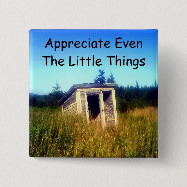 Abandoned Outhouse Button (Front)