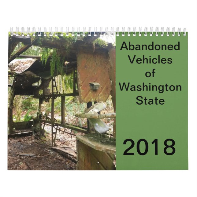 Abandoned Vehicles of Washington State Calendar (Cover)