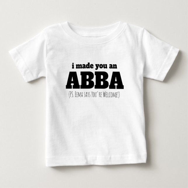 Abba Dad First Oldest Child Eema Father's Day Gift Baby T-Shirt (Front)