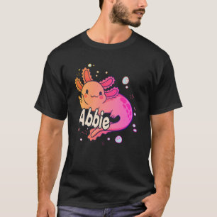 ABBIE - Beautiful girl name with adorable AXOLOTL T-Shirt