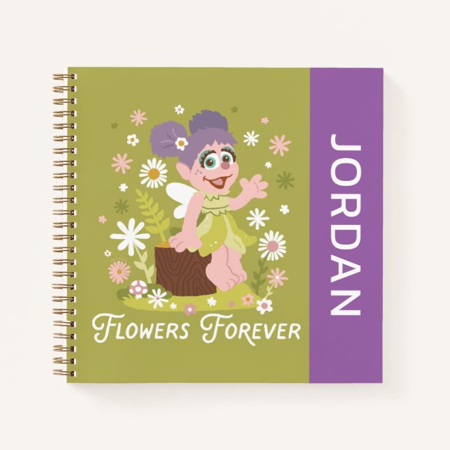 Abby Cadabby | Flowers Forever | Add Your Name Notebook (Front)