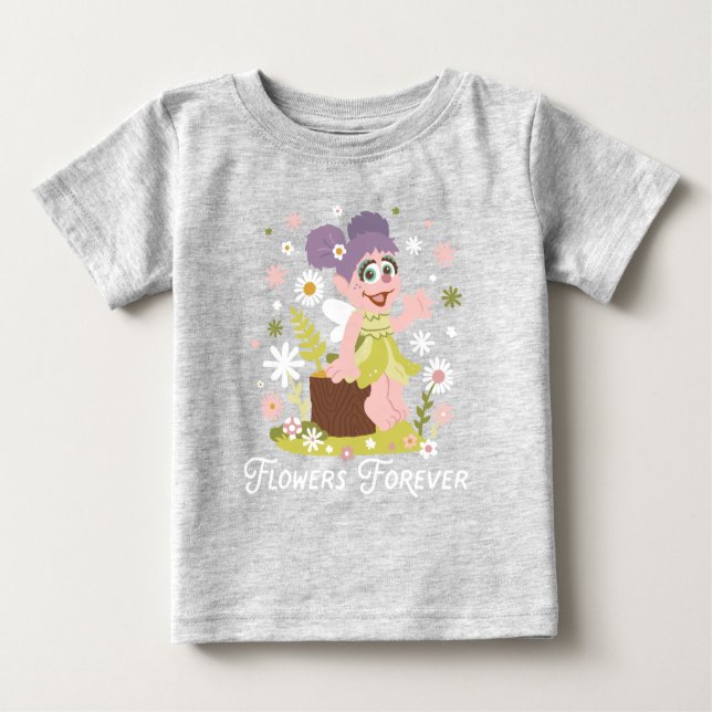 Abby Cadabby | Flowers Forever Baby T-Shirt (Front)