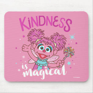 Abby Cadabby - Kindness is Magical Mouse Pad
