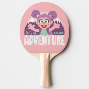 Abby Cadabby   Let's Go On An Adventure Ping Pong Paddle