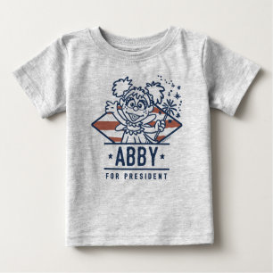 Abby For President Baby T-Shirt