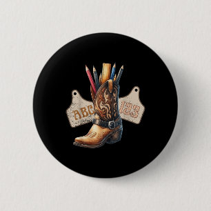 Abc 123 Western Teacher Life Cowboy Cowgirl Teachi 6 Cm Round Badge